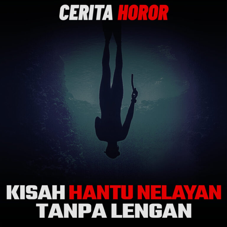 Kisah Nyata – Bertemu ‘Hantu Nelayan Tanpa Lengan’ | Cerita Horor Kamu