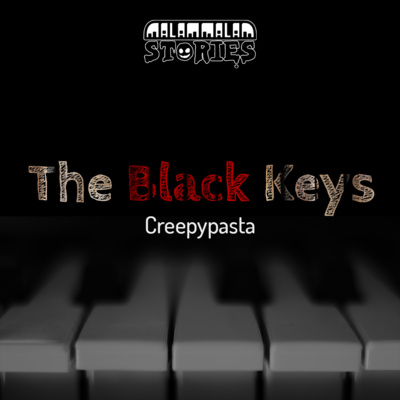 Cerita Horor - The Black Keys | Creepypasta 7 8970127 1675597901730 5b777a4b573d5