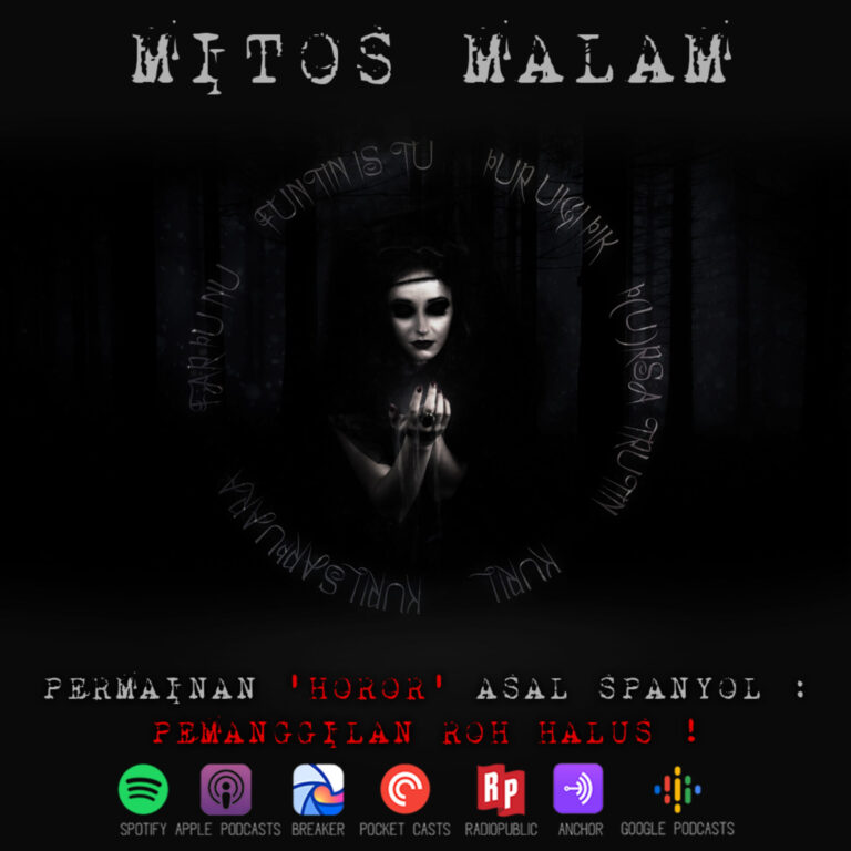 Mitos Malam Ep.3: Permainan Menyeramkan Asal Spanyol
