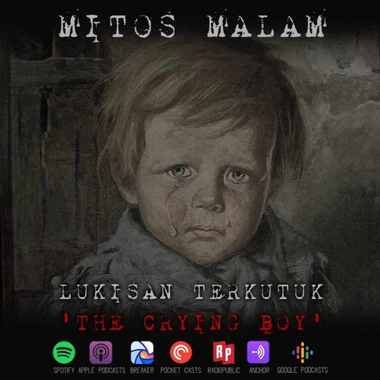 Mitos Malam Ep.4: Lukisan Terkutuk ‘The Crying Boy’
