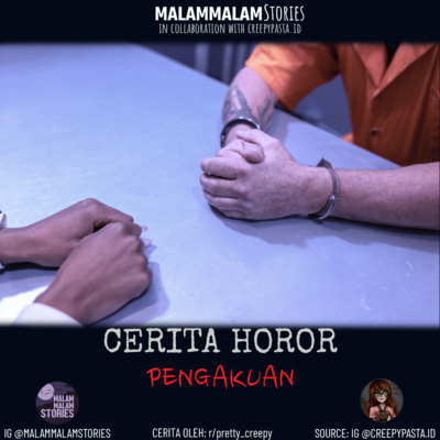 Cerita Horor – Pengakuan | Creepypasta