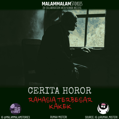 Cerita Horor – Rahasia Terbesar Kakek | Creepypasta